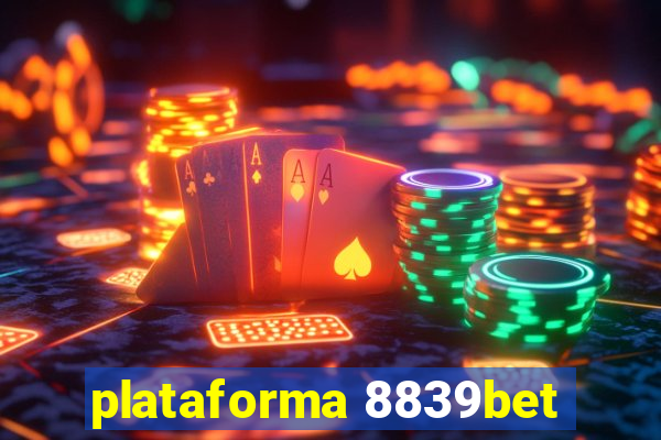 plataforma 8839bet